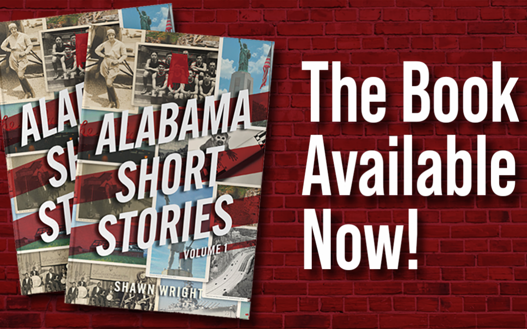 Alabama Short Stories, Volume 1 – The Book